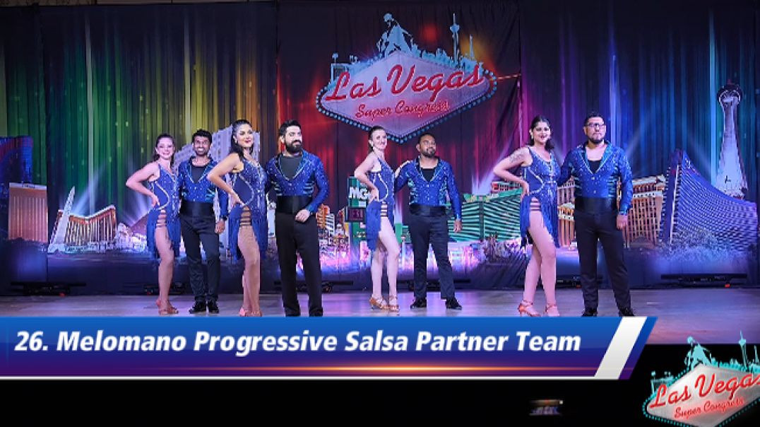 26. Melomano Progressive Salsa Partner Team - Friday Night LVSC26