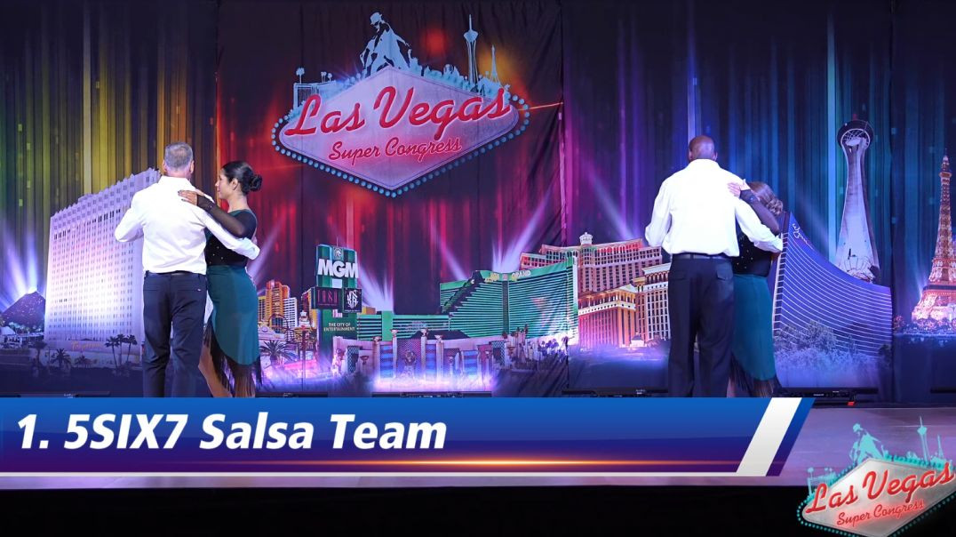 1. 5SIX7 Salsa Team - Saturday Afternoon LVSC26