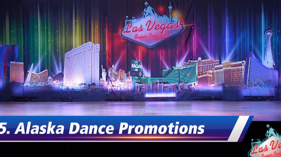 5. Alaska Dance Promotions - Friday Night LVSC26