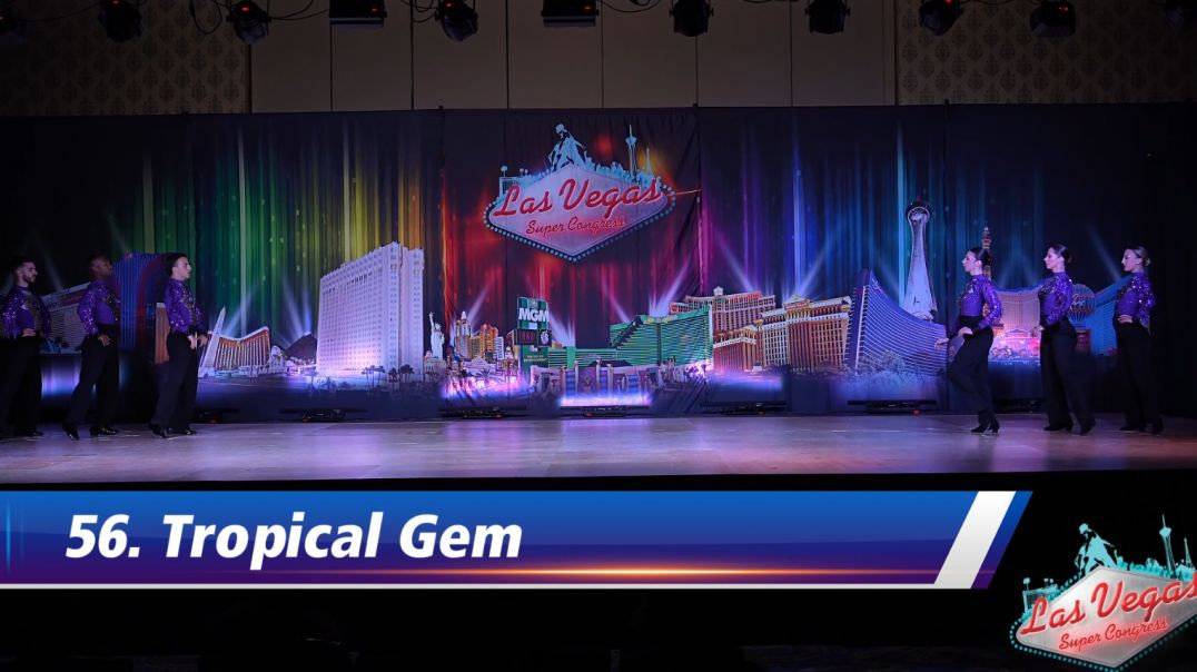 56. Tropical Gem- Friday Night LVSC26