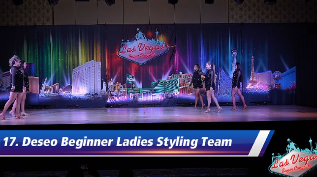 17. Deseo Beginner Ladies Styling Team - Friday Night LVSC26