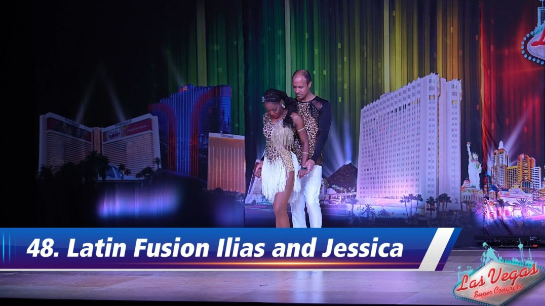 48. Latin Fusion Ilias and Jessica - Friday Night LVSC26