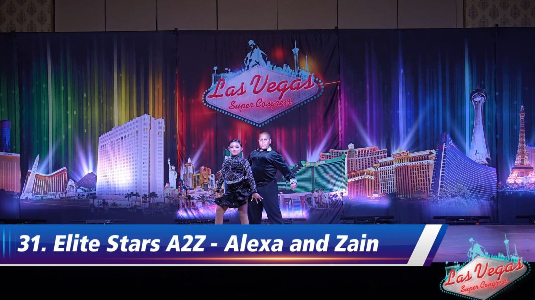 31. Elite Stars A2Z - Alexa and Zain - Saturday Afternoon LVSC26